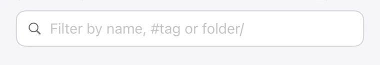 The vault's filter field, whose placeholder reads 'Filter by name, #tag or folder/'.